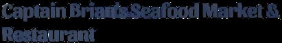 Captain Brian's Seafood Market & Restaurant